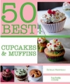 Couverture Cupcakes et muffins Editions Hachette (50 best !) 2012