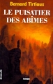 Couverture Le puisatier des abîmes Editions Denoël 1998