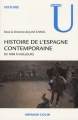 Couverture Histoire de l'Espagne contemporaine : De 1808 à nos jours Editions Armand Colin (U histoire) 2011