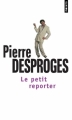 Couverture Le petit reporter Editions Points (Humour) 2001