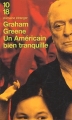 Couverture Un américain bien tranquille Editions 10/18 (Domaine étranger) 2003