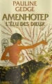 Couverture Amenhotep : L'élu des Dieux Editions France Loisirs 2011