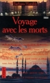 Couverture Voyage avec les morts Editions Pocket (Terreur) 1996
