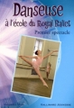 Couverture Danseuse à l'école du Royal Ballet, tome 2 : Premier spectacle Editions Gallimard  (Jeunesse) 2006