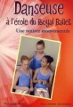 Couverture Danseuse à l'école du Royal Ballet, tome 7 : Une rentrée mouvementée Editions Gallimard  (Jeunesse) 2007