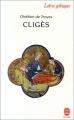 Couverture Cligés Editions Le Livre de Poche (Lettres gothiques) 1994