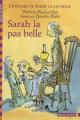 Couverture L'histoire de Sarah la pas belle, tome 1 : Sarah la pas belle Editions Folio  (Cadet) 2004