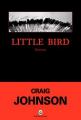 Couverture Little bird Editions Gallmeister 2009