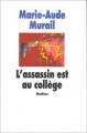 Couverture L'Assassin est au collège Editions L'École des loisirs (Médium) 1992