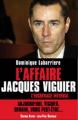 Couverture L'affaire Jacques Viguier : l'engrenage infernal Editions Alphée 2010