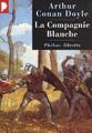 Couverture La Compagnie blanche Editions Phebus (Libretto) 2001