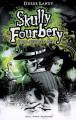 Couverture Skully Fourbery, tome 02 : Skully Fourbery joue avec le feu Editions Gallimard  (Jeunesse) 2009