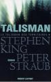 Couverture Le talisman des territoires, tome 1 : Talisman Editions Robert Laffont 2002