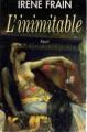 Couverture L'inimitable / L'Inimitable Cléopâtre Editions Fayard 1998