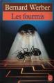 Couverture La trilogie des fourmis, tome 1 : Les fourmis Editions Le Livre de Poche 1994