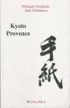 Couverture Kyoto Provence Editions Wallada (Eclaboussures) 2000