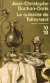 Couverture Le cuisinier de Talleyrand Editions 10/18 (Grands détectives) 2007
