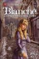 Couverture Blanche ou La Triple Contrainte de l'Enfer / Blanche Editions Albin Michel (Jeunesse - Wiz) 2005