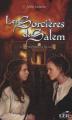 Couverture Les sorcières de Salem, tome 3 : La prophétie de Bajano Editions Les éditeurs réunis 2009