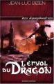 Couverture Les Empereurs-mages, tome 3 : L'Envol du dragon Editions Bayard (Les imaginaires) 2008