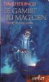 Couverture La Belgariade, tome 3 : Le Gambit du magicien Editions France Loisirs (Fantasy) 2004