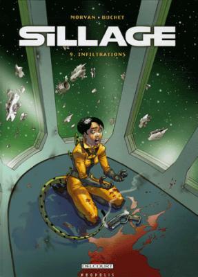 Couverture Sillage, tome 09 : Infiltrations