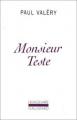 Couverture Monsieur Teste Editions Gallimard  (L'imaginaire) 1999