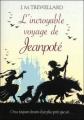 Couverture L'incroyable voyage de Jeanpoté Editions Pocket (Jeunesse) 2008