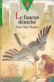 Couverture Le faucon déniché Editions Le Livre de Poche (Jeunesse - Junior) 1998