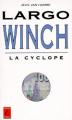Couverture Largo Winch (Roman), tome 2 : La cyclope Editions Lefrancq 1996