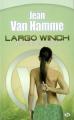 Couverture Largo Winch (Roman), tome 5 : Les Révoltés de Zamboanga Editions Milady 2008