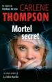 Couverture Mortel secret Editions de La Table ronde (Les romans policiers) 2009