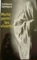 Couverture Morte parmi les vivants Editions France Loisirs 2004
