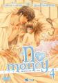 Couverture No Money : Okane ga Nai, tome 04 Editions Asuka (Boy's love) 2010