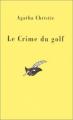Couverture Le Crime du golf Editions du Masque 1992
