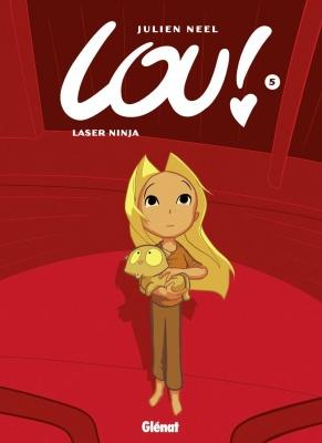 Couverture Lou !, tome 5 : Laser ninja