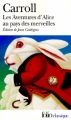 Couverture Alice au Pays des Merveilles / Les aventures d'Alice au Pays des Merveilles Editions Folio  (Classique) 2005