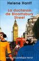 Couverture La Duchesse de Bloomsbury Street Editions Payot (Petite bibliothèque) 2004