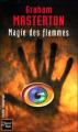 Couverture Jim Rook, tome 6 : Magie des flammes Editions Fleuve (Noir - Thriller fantastique) 2006