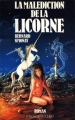 Couverture La Trilogie de Phénix, tome 3 : La Malédiction de la Licorne Editions du Rocher 1990