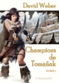 Couverture Champions de Tomañak, tome 1 Editions L'Atalante (La Dentelle du cygne) 2012