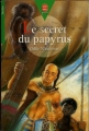 Couverture Le secret du papyrus Editions Le Livre de Poche (Jeunesse - Junior) 1998