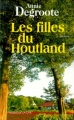Couverture Les Filles du Houtland Editions Les Presses de la Cité (Terres de France) 2000