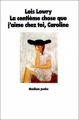 Couverture La centième chose que j'aime chez toi, Caroline Editions L'École des loisirs (Neuf) 1992