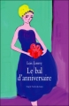 Couverture Le bal d'anniversaire Editions L'École des loisirs (Neuf) 2011