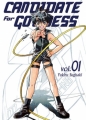 Couverture Candidate for goddess, tome 1 Editions Ki-oon 2007