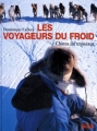 Couverture Les voyageurs du froid : Chiens de traîneaux Editions Hoëbeke 1998