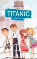 Couverture Titanic, tome 1 : Insubmersible Editions Hachette 2012