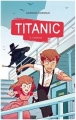 Couverture Titanic, tome 2 : Collision Editions Hachette 2012