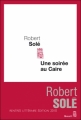 Couverture Une Soirée au Caire Editions Seuil (Cadre rouge) 2010